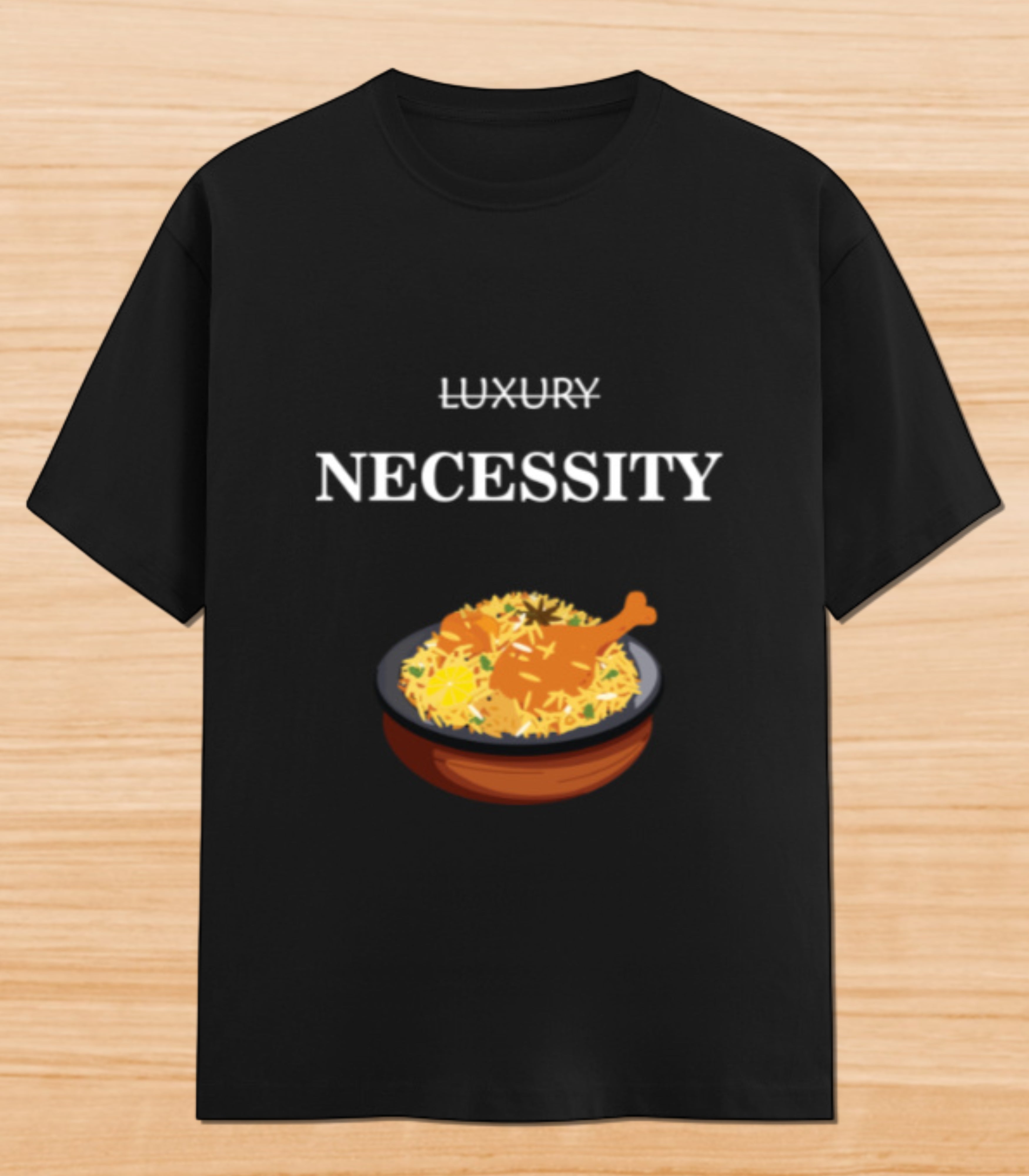 Biryani Luxury noy Necessity | Unisex Graphic T-shirt