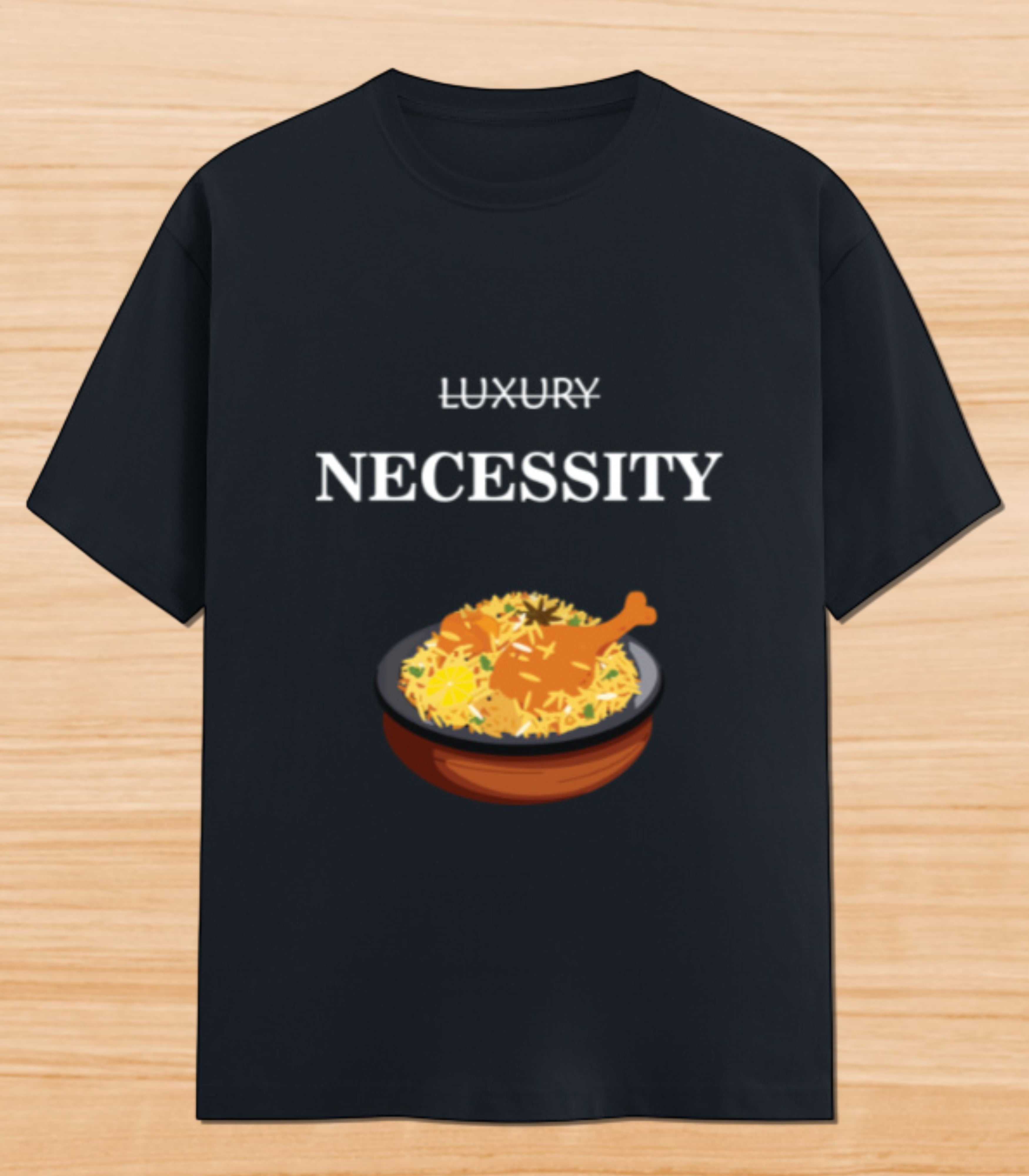 Biryani Luxury noy Necessity | Unisex Graphic T-shirt