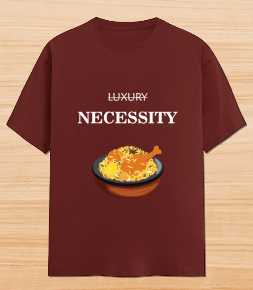 Biryani Luxury noy Necessity | Unisex Graphic T-shirt