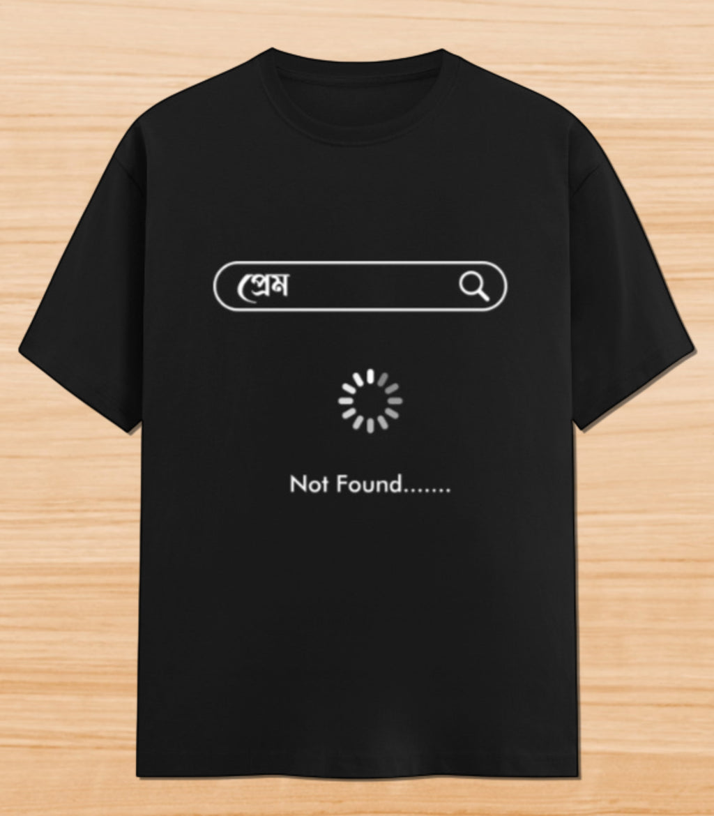 Prem Not Found | Unisex Graphic T-shirt