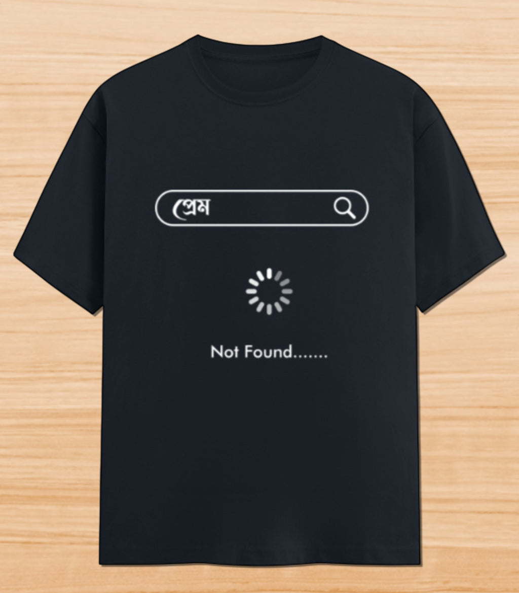 Prem Not Found | Unisex Graphic T-shirt