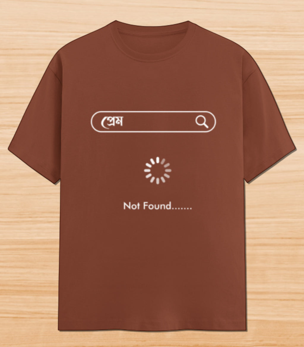 Prem Not Found | Unisex Graphic T-shirt